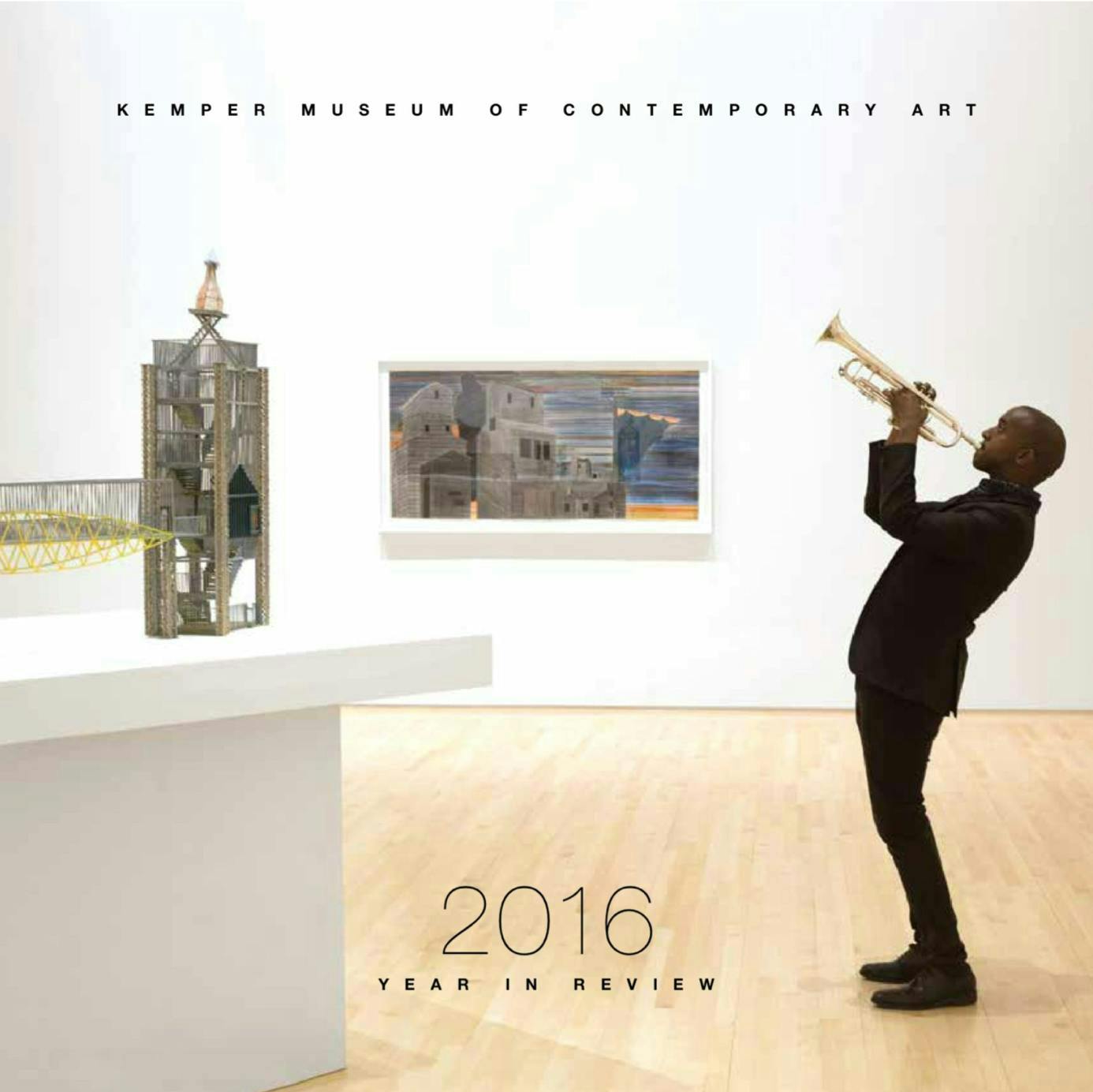 Kemper Museum Annual Report 2016